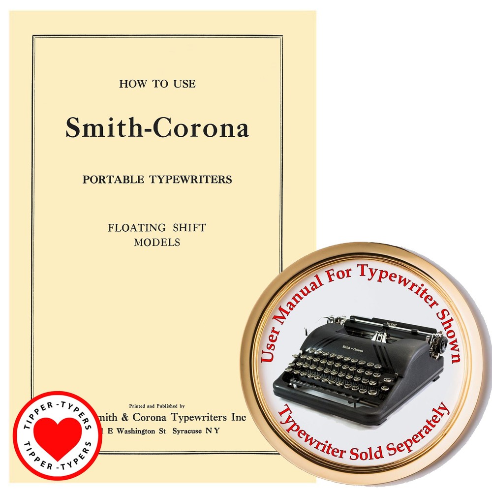 1940s Smith Corona SILENT Floating Shift Typewriter User Instruction Manual