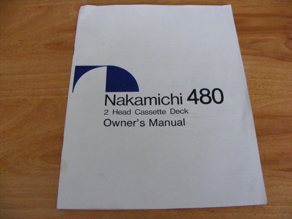 Nakamichi 480 2 Head Cassette Deck Owner's Manual ORIGINAL EXCELLENT Condition