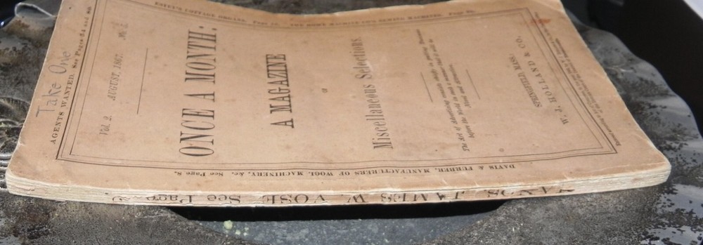 ONCE A MONTH A Magazine AUGUST 1867