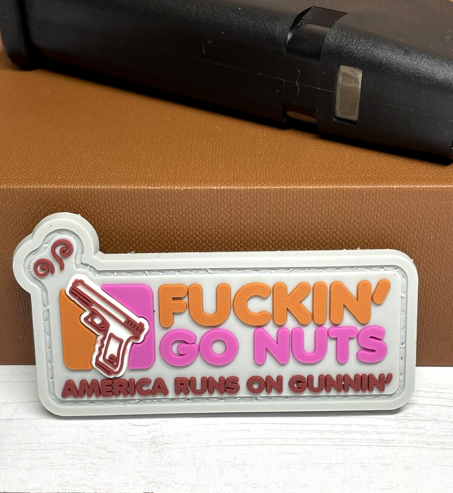 PVC Tactical Morale Patch - F**ckin Go Nuts Patch - Hook Backed Morale Gun Patch