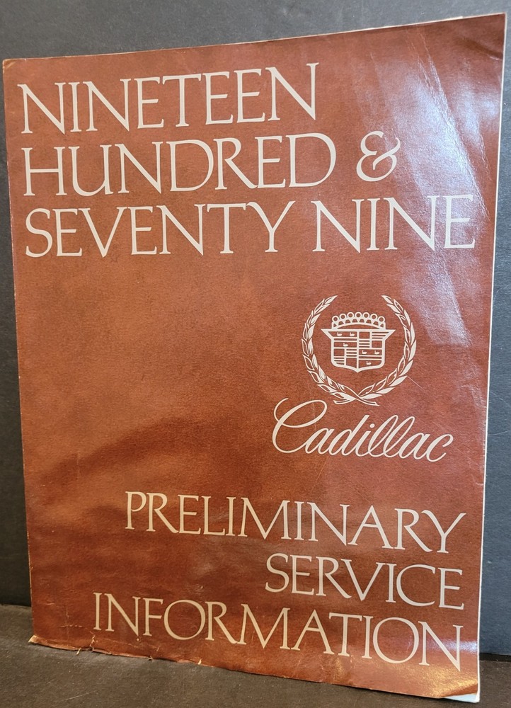 1979 Cadillac Preliminary Service Information Manual
