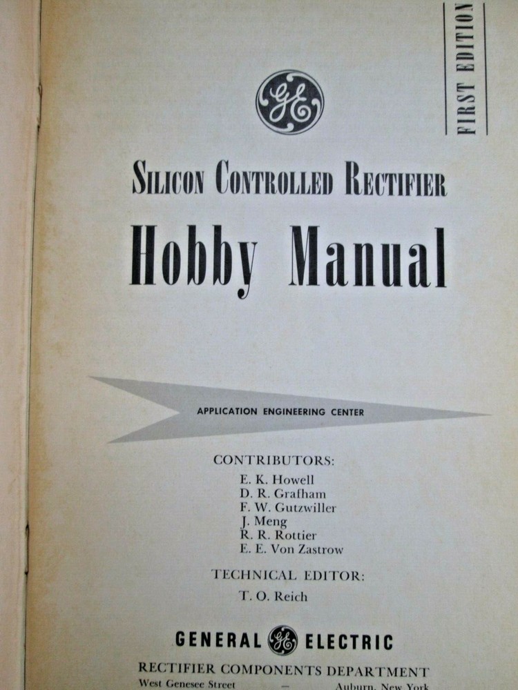 1963 GE Silicon Controlled Rectifier Hobby Manual Paperback First Edition