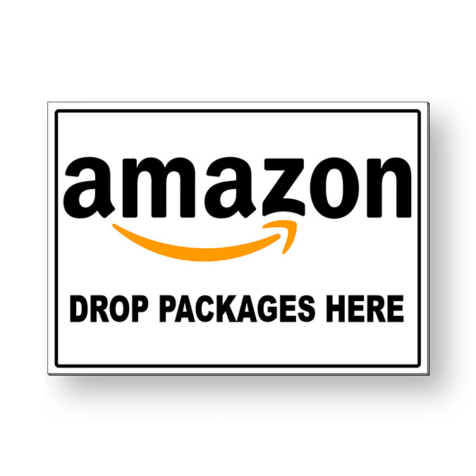 Amazon Deliveries Drop Packages Here Metal Sign 5 SIZES MS063