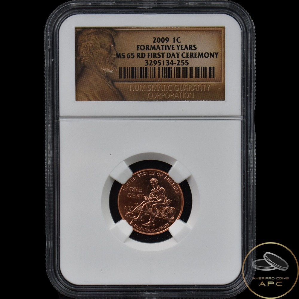 2009 Lincoln Cent Formative Years NGC MS 65 RD First Day Ceremony