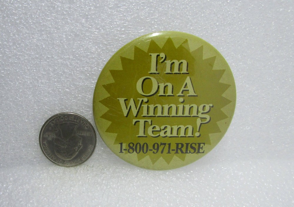 I'm On A Winning Team! Button Pin
