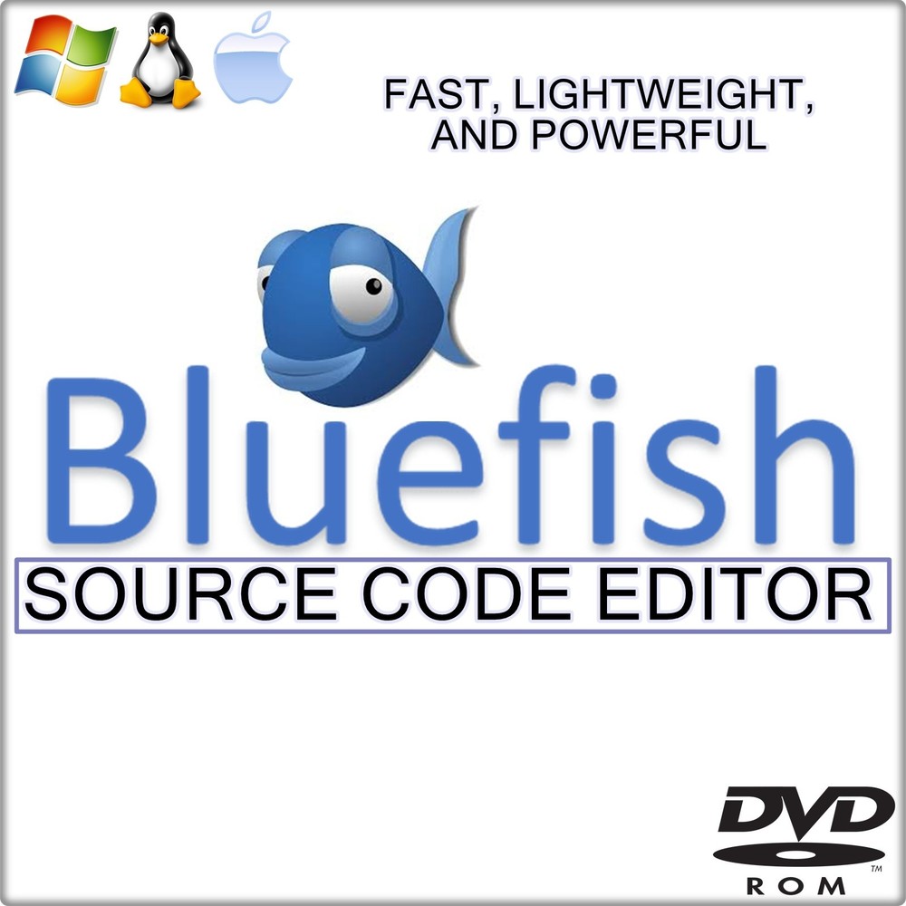 Bluefish Code Editor for Web Developers | HTML Editor | Free Shipping | DVD