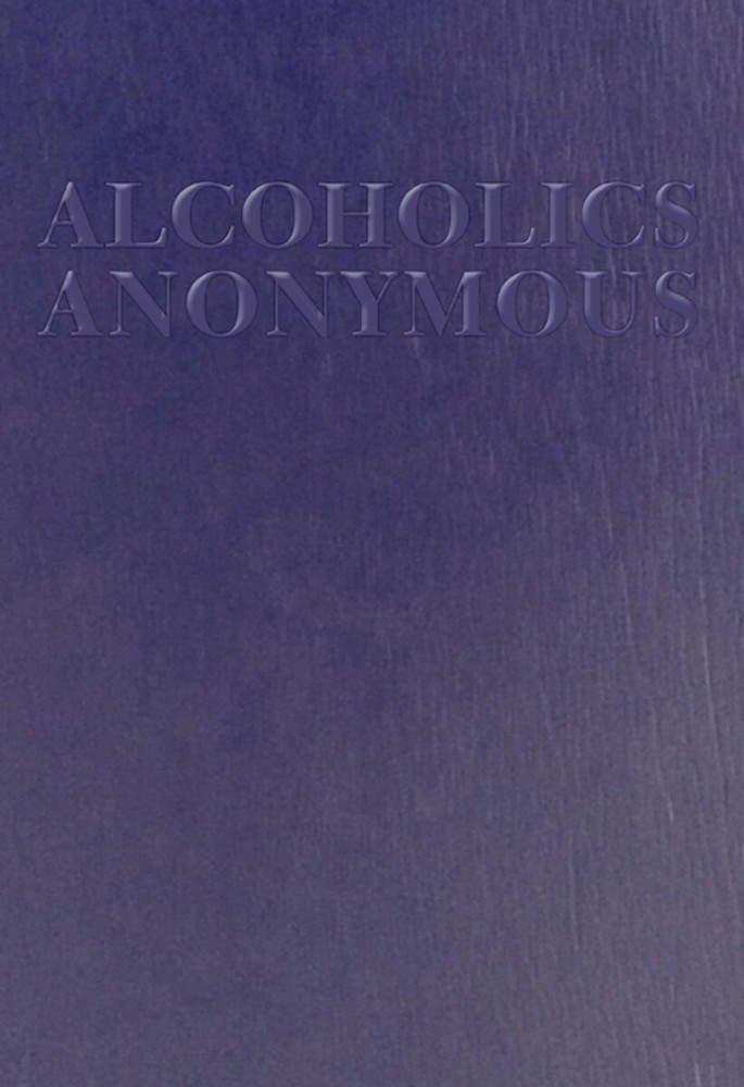 Alcoholics Anonymous: Large Print Abridged version Paperback