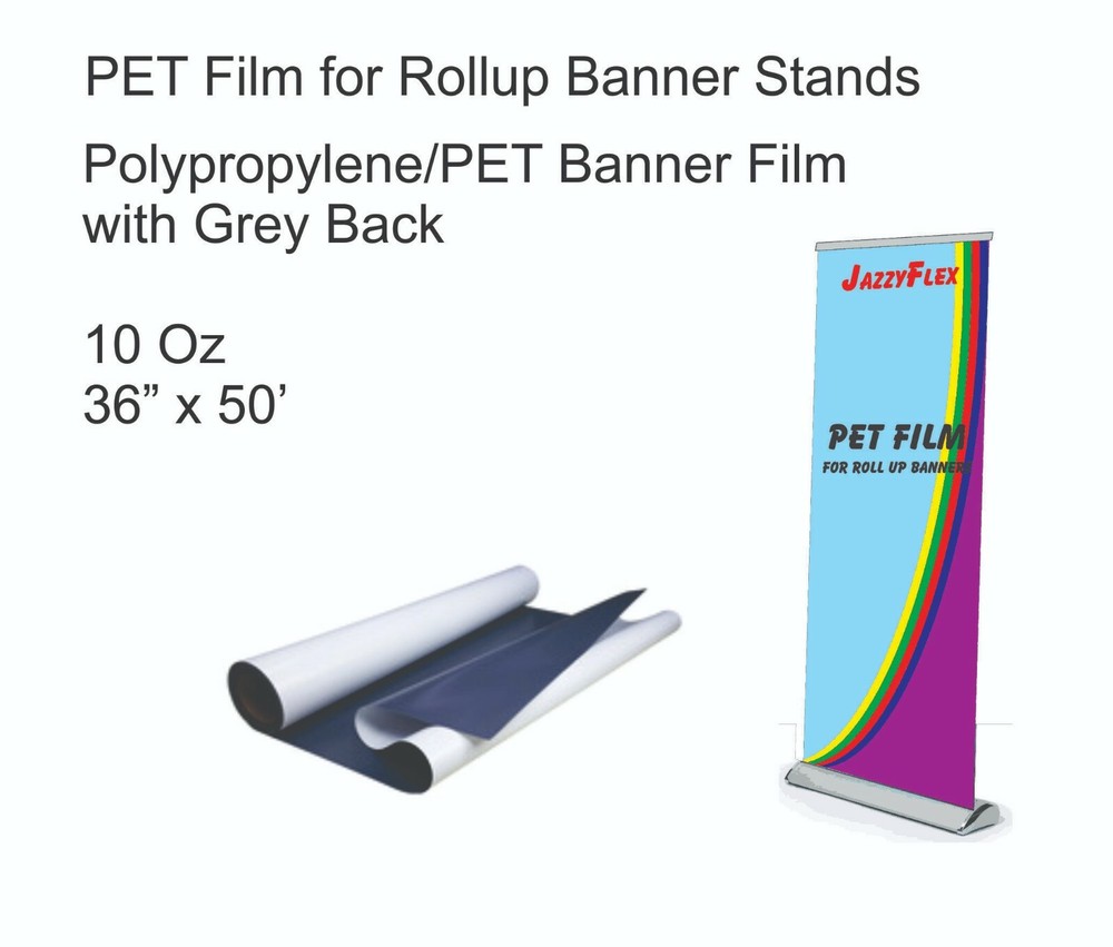 JazzyFlex - Pet Material with Grey Back For Banners Stands 10 Oz 36" x 50' Roll