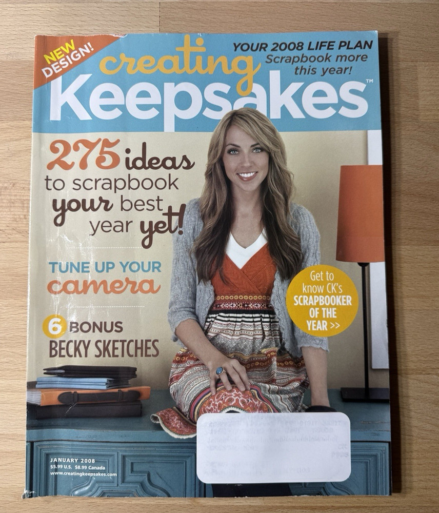 Creating Keepsakes - Magazine - January  2008 - Scrapbooking Ideas, Organization
