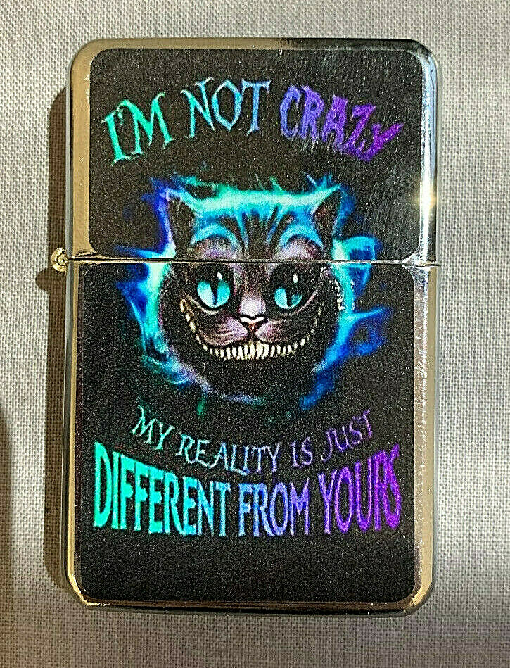 I'm Not Crazy Reality Different Flip Top Oil Lighter Windproof