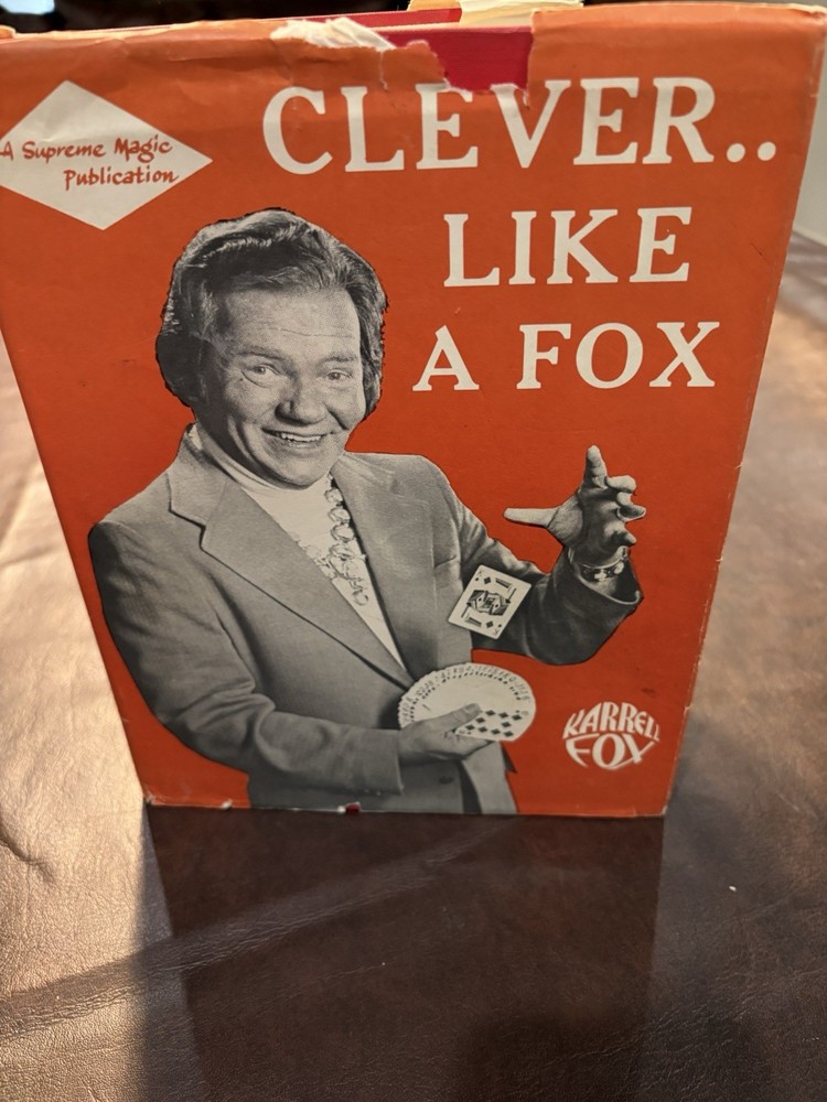 Karrell Fox Supreme Magic Publication Clever.. Like a Fox Magic Book