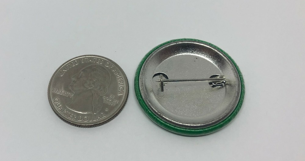 Dine Green Advertising Pin