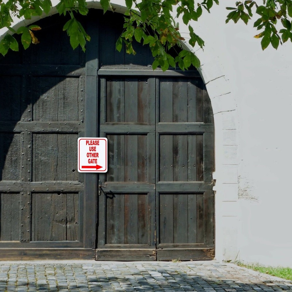 Please use other gate Right Arrow Aluminum Composite Sign