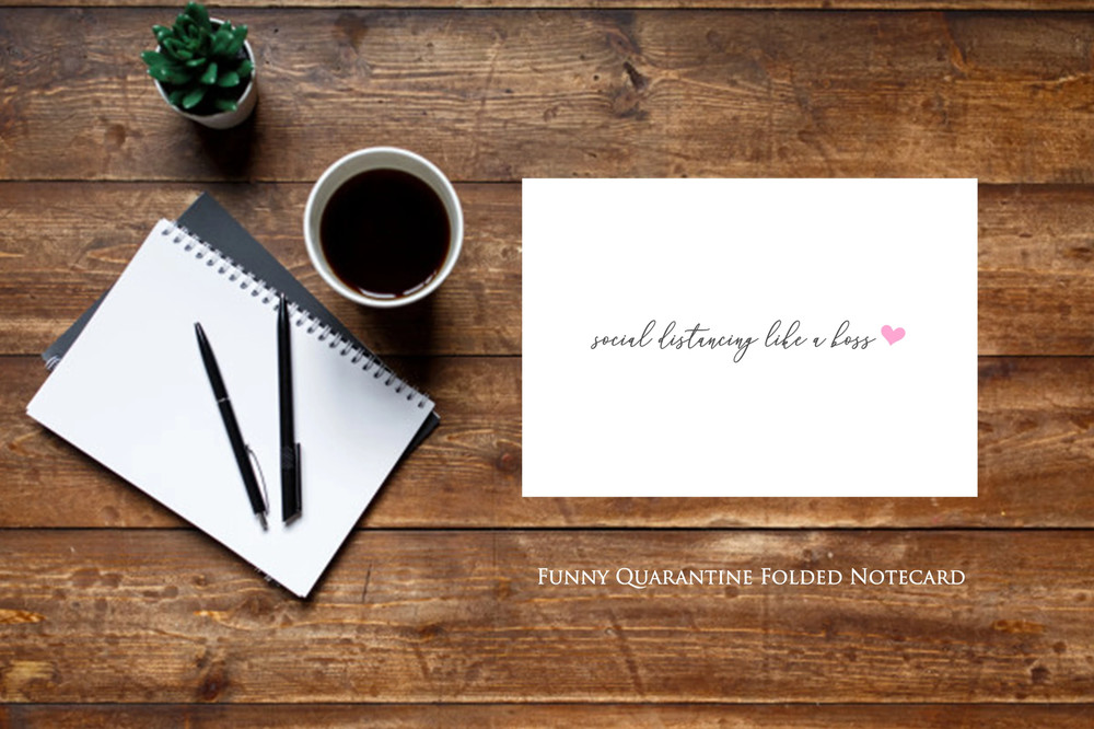 Social Distancing Like a Boss - 12 ct. Folded Notecards gift set