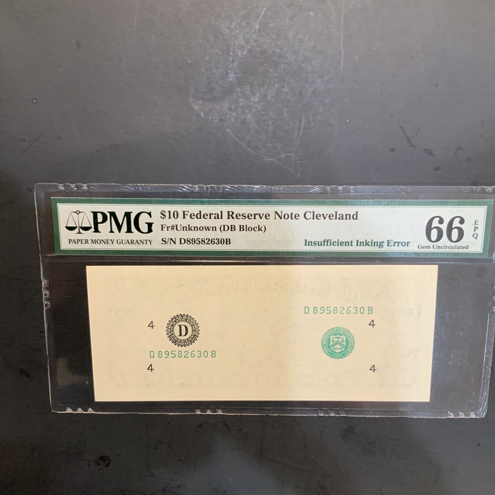 $10.00Fed Res Note.FR#Unk .Error Note,Insufficient Ink Error.PMG 66 Epq