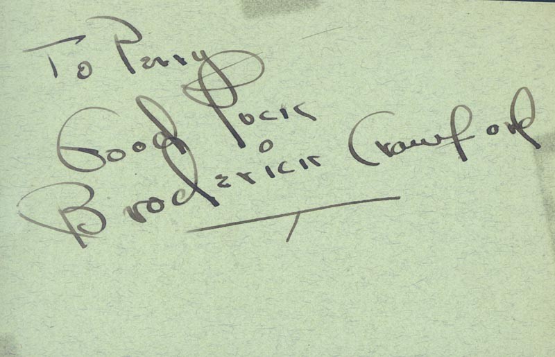BRODERICK CRAWFORD - AUTOGRAPH NOTE SIGNED