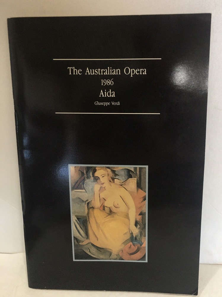The Australian Opera Aida 1986 Program