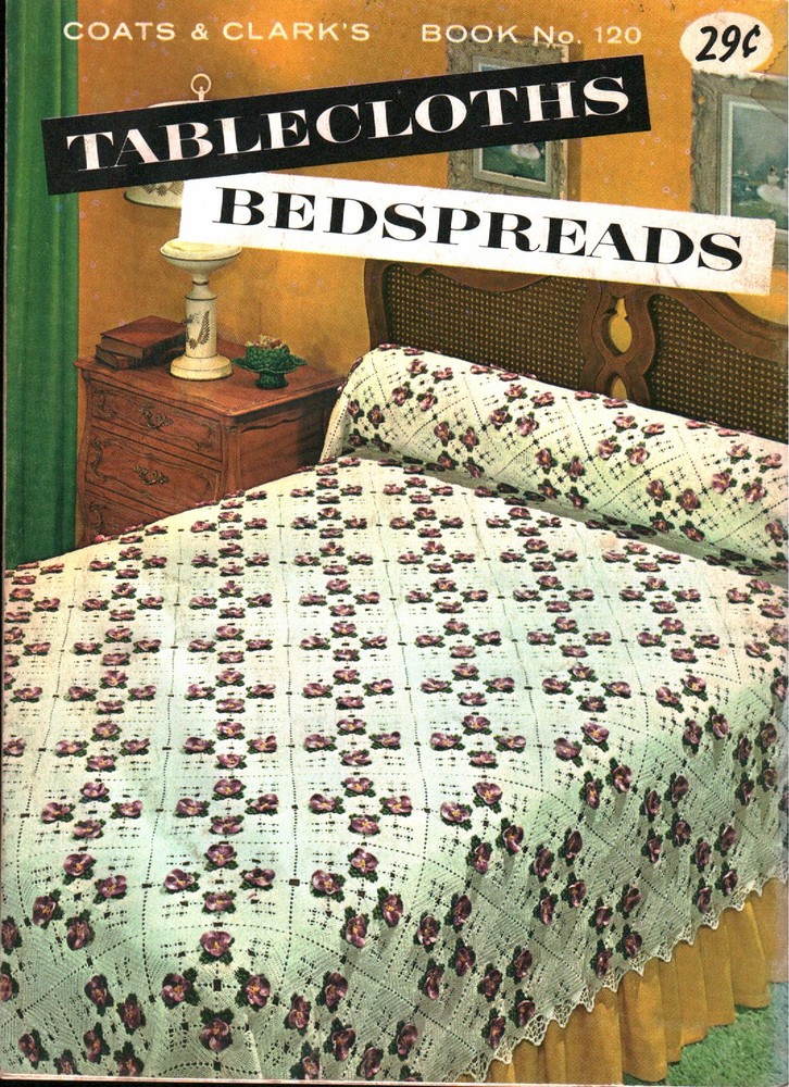 Tablecloths Bedspreads | Coats & Clark 120