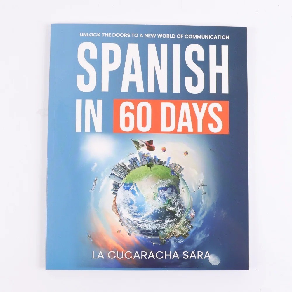 Spanish in 60 Days Language Learning Workbook Intensive 2 Month Plan Daily Lesso
