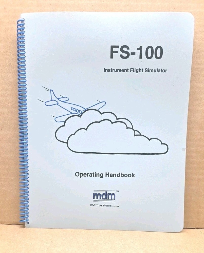 MDM Instrument Flight Simulator Operating Handbook