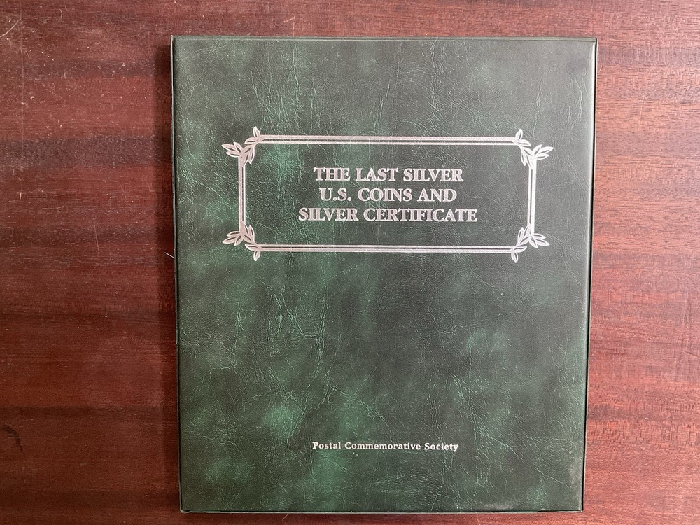 The Last Silver Coins And Silver Certificate