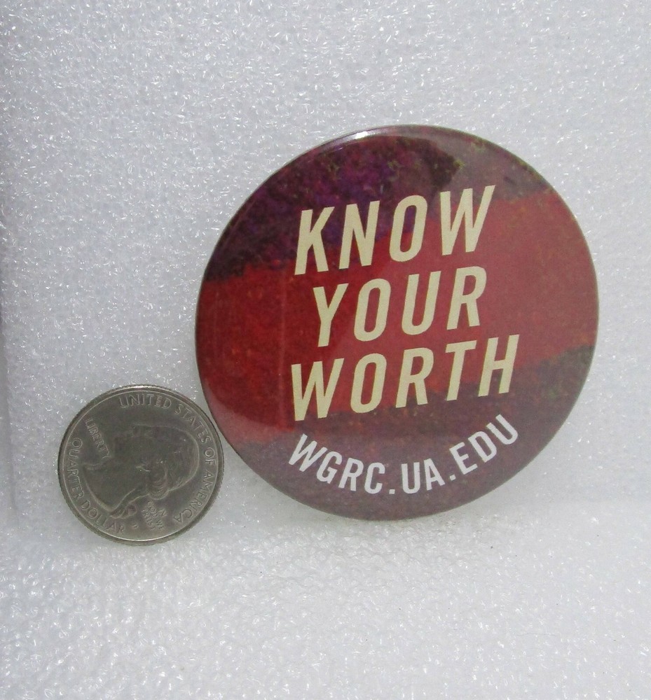 Know Your Worth - WGRC UA Button Pin