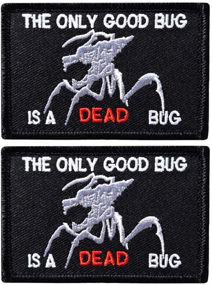 Starship Troopers The Only Good Bug is a Dead Bug Patch | 2PC HOOK BACKING 3"x2"