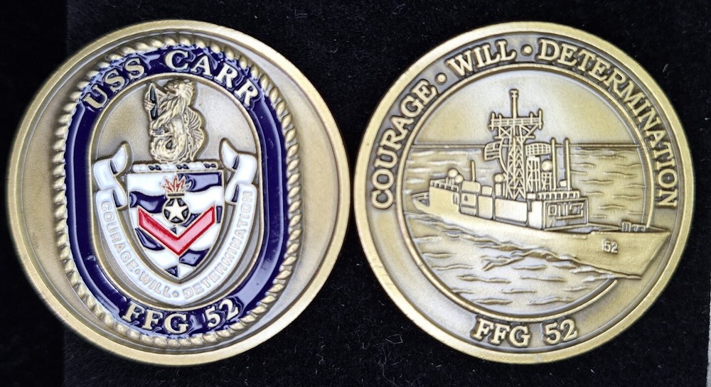 FFG-52 USS CARR "Courage, Will, Determination" - Navy Challenge Coin