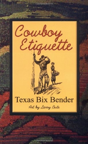 Cowboy Etiquette
