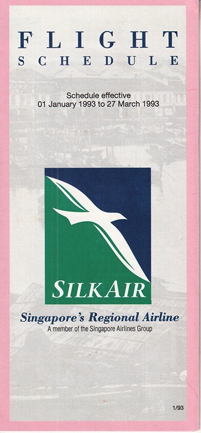 SilkAir timetable 1993/01/01