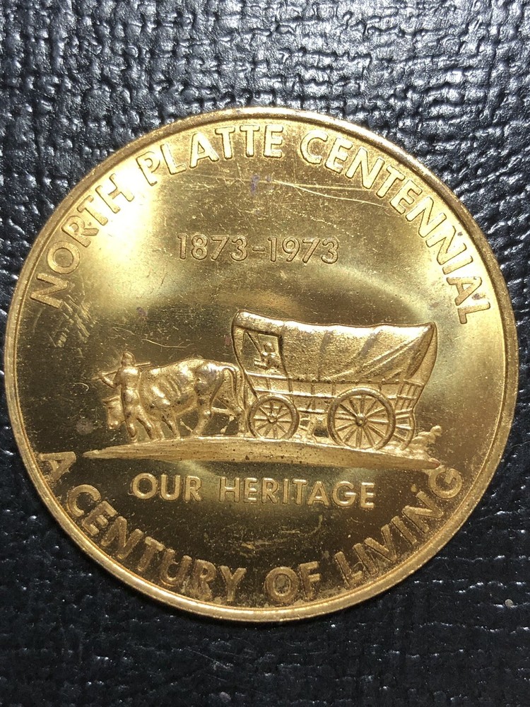 1973 North Platte Centennial Brass Token Please Check Out Our Inventory
