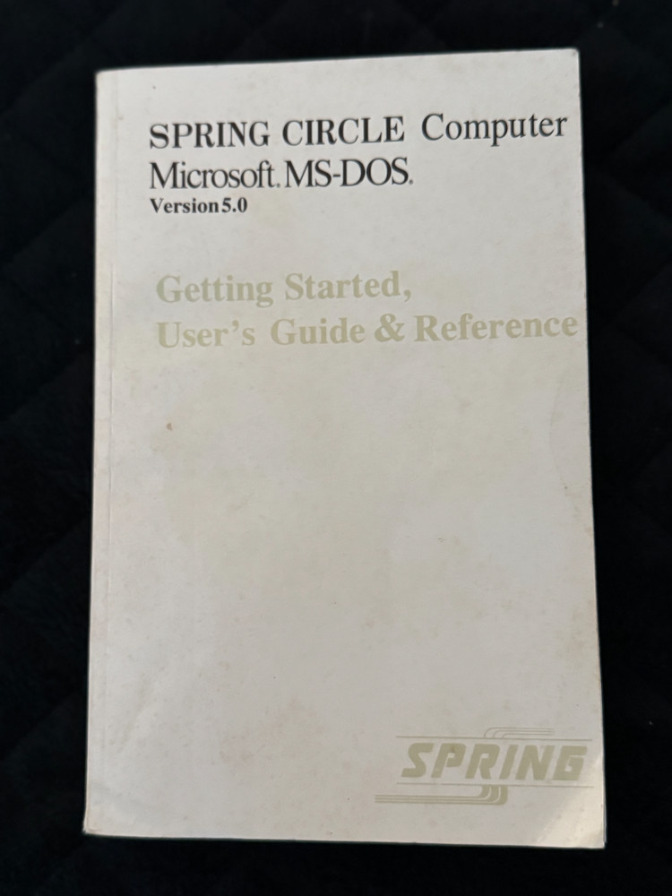 Spring Circle Computer Microsoft MS-DOS Getting Started, Users Guide & Reference