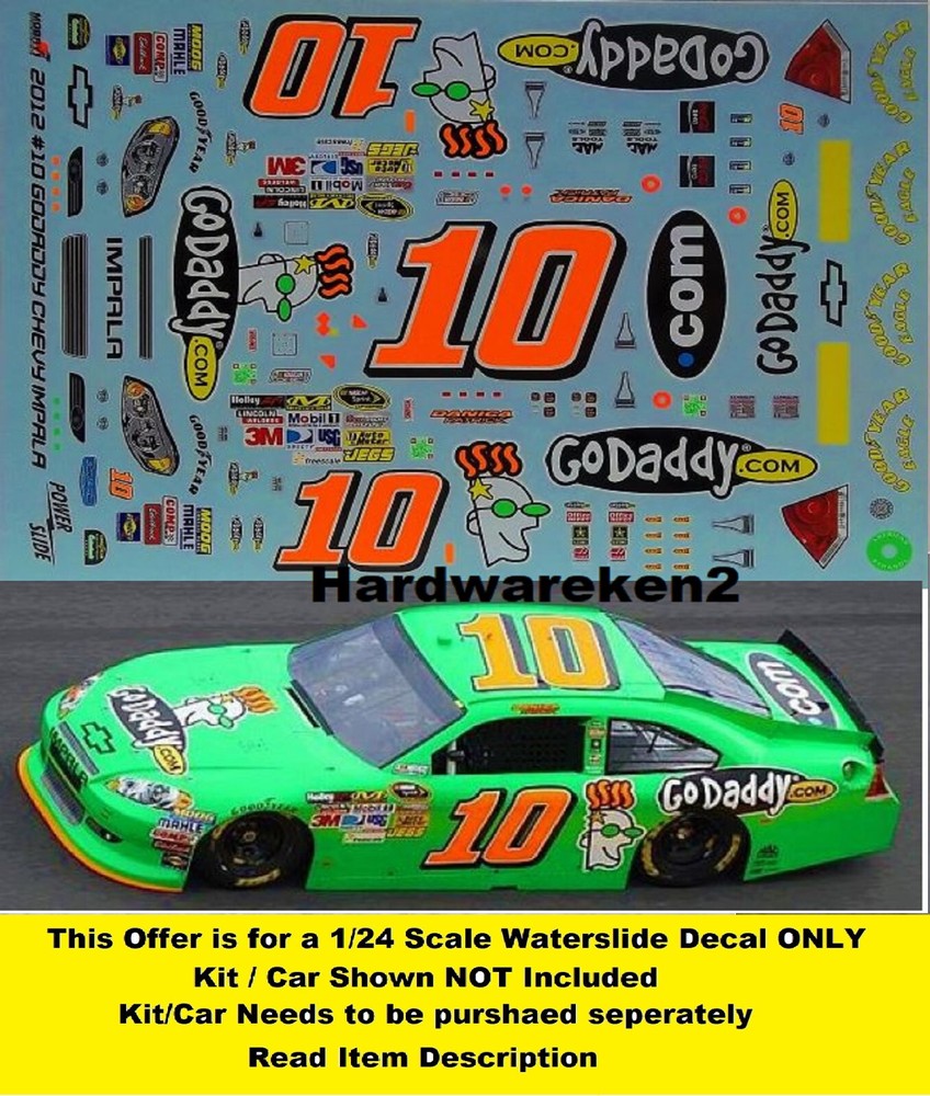 NASCAR DECAL #10 GO DADDY.COM  2012 CHEVROLET IMPALA DANICA PATRICK 1/24