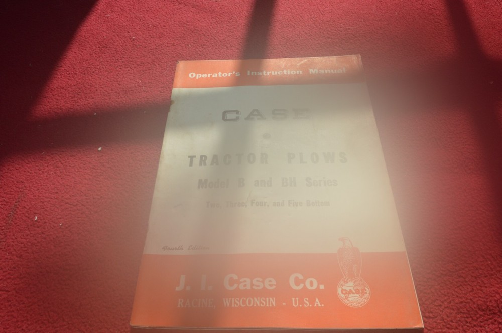 Case Tractor B BH Series Tractor Plow Operator's Manual AMIL15 ver2
