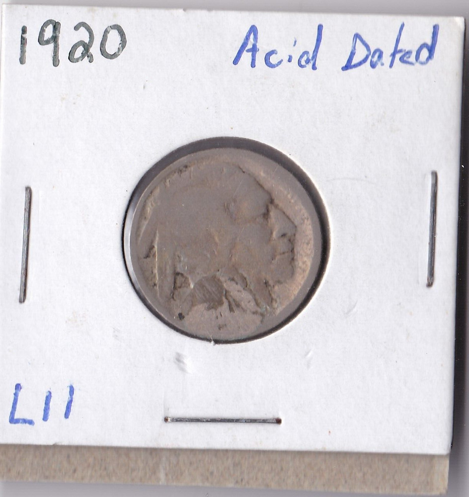 1920 Buffalo Nickel Acid Dated L11