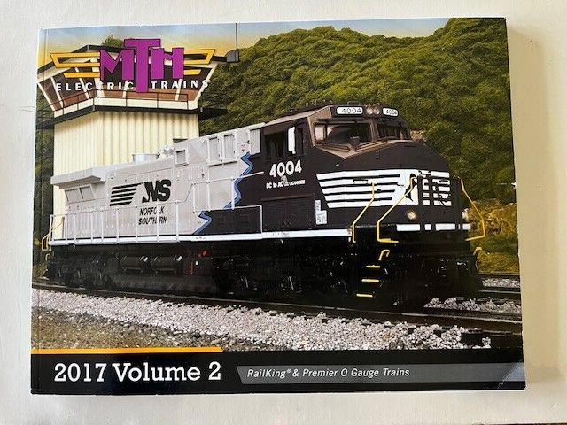 MTH ELECTRIC TRAINS - 2017 - VOLUME 1 & VOLUME 2 - 2 Train Catalogs!