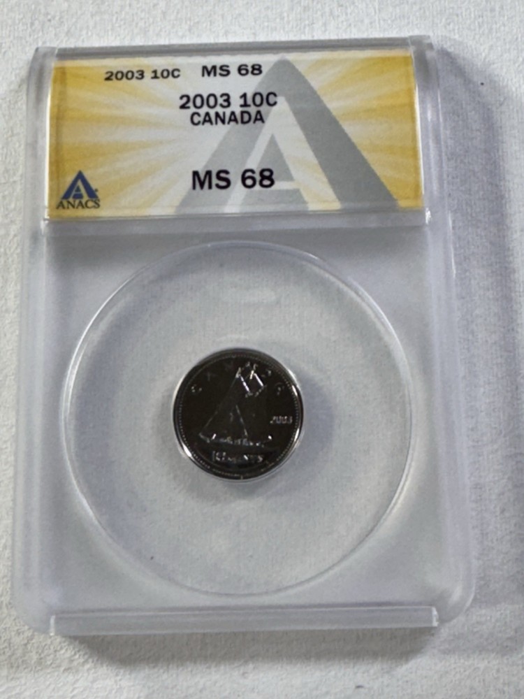 2003 Canada 10 Cents Graded MS 68 by ANACS