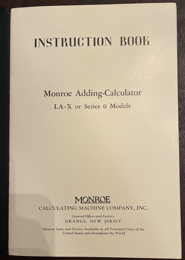 Monroe Adding Calculator LA Models Instruction Book 1936