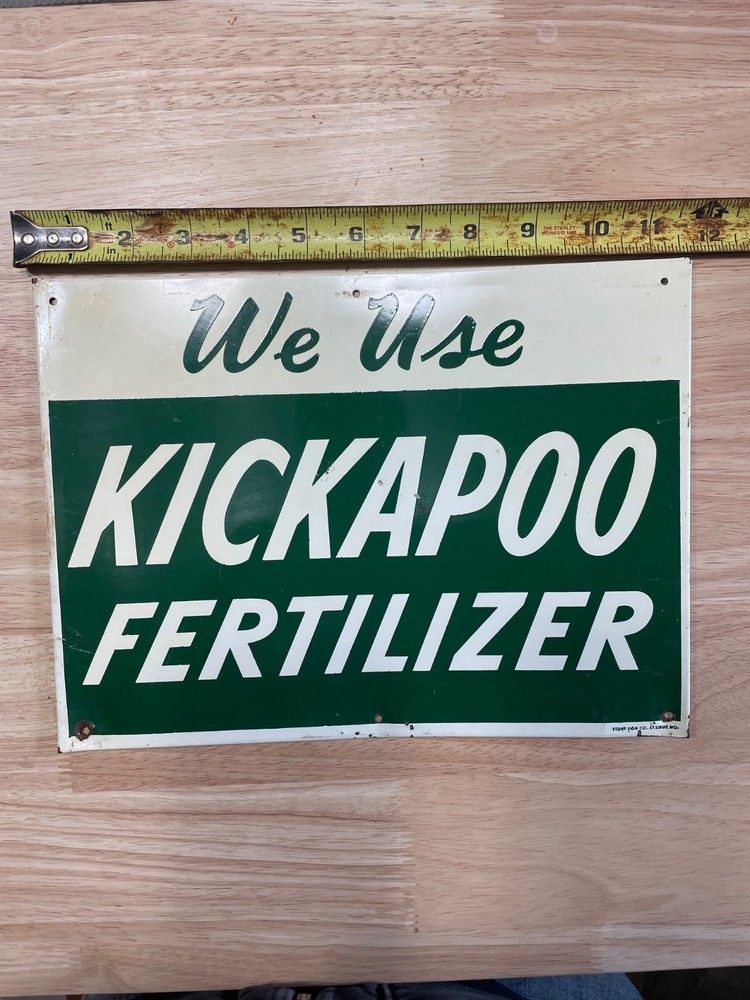 Vintage Kickapoo Fertilizer tin sign Authentic real genuine original
