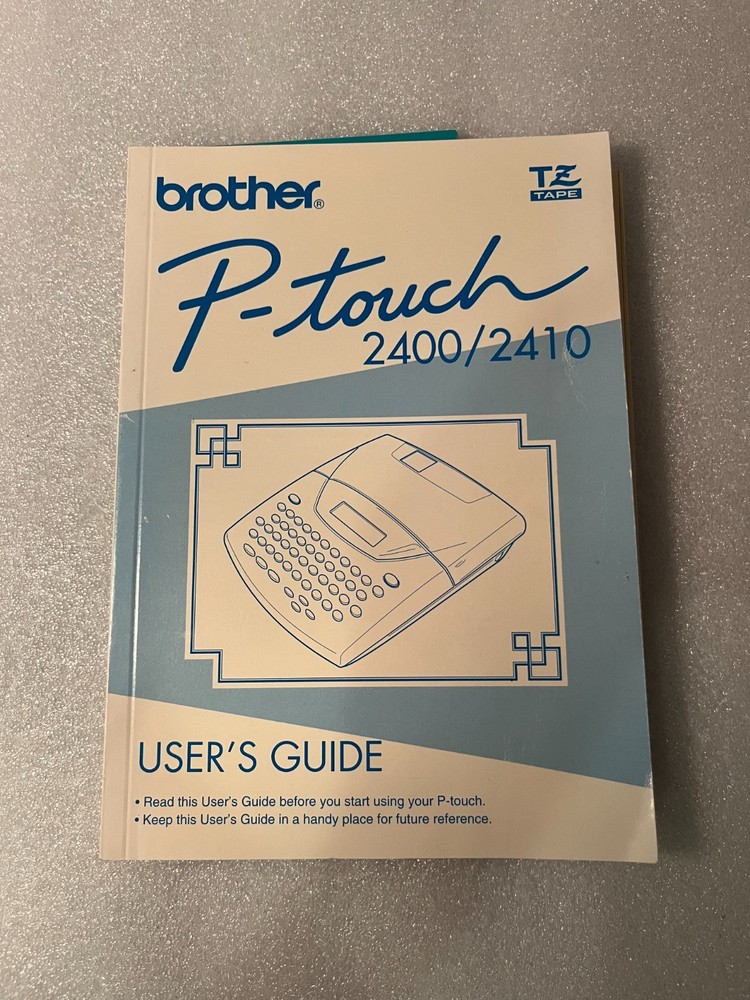 Brother P-Touch 2400 / 2410 User's Guide