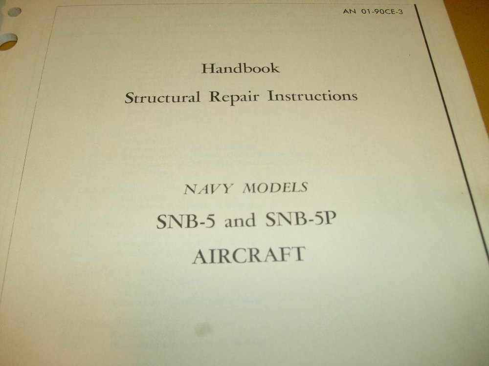 Beechcraft SNB-5 and SNB-5P Structural Repair Manual aka Beech 18