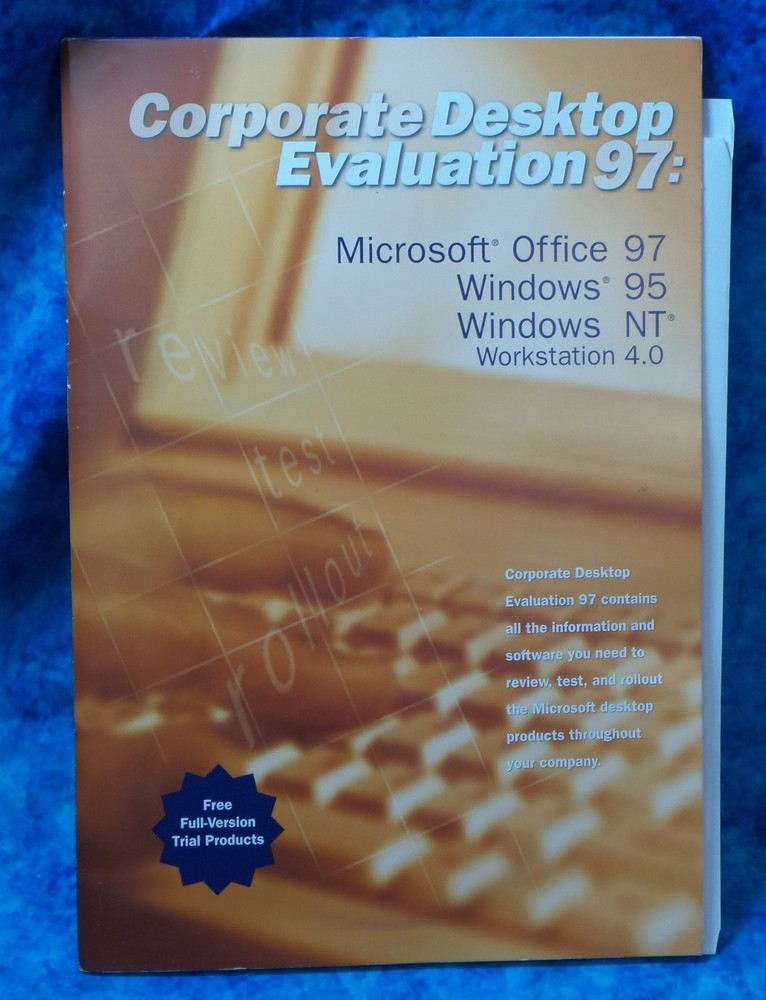 Microsoft Corporate Desktop Evaluation 97: Office 97, Win95, Win NT4, Frontpage