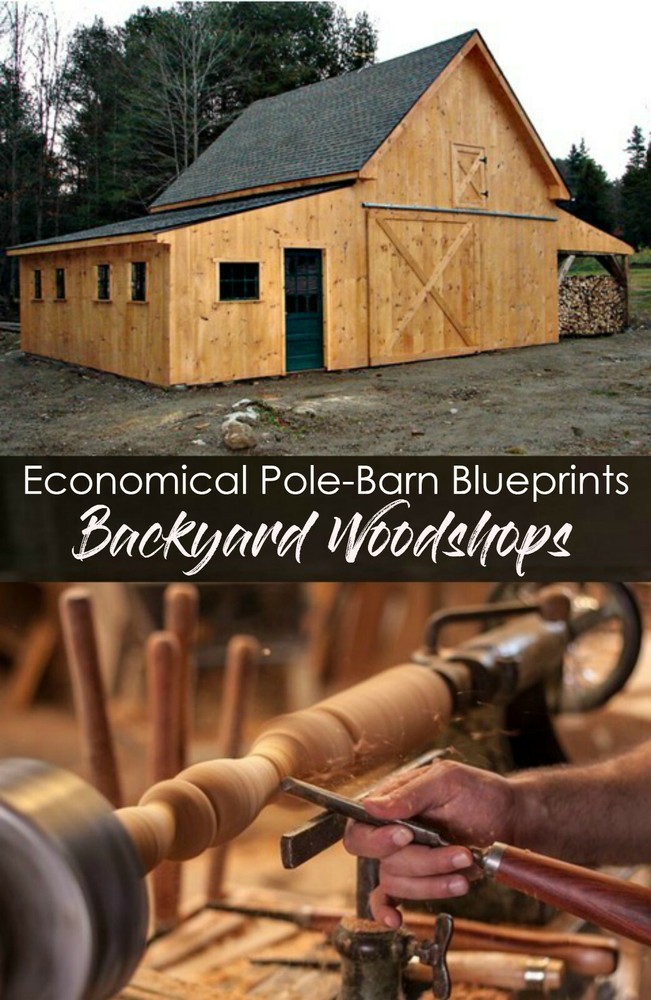 17 Workshop and Studio Designs - Complete Pole-Barn Construction Plans (S4)