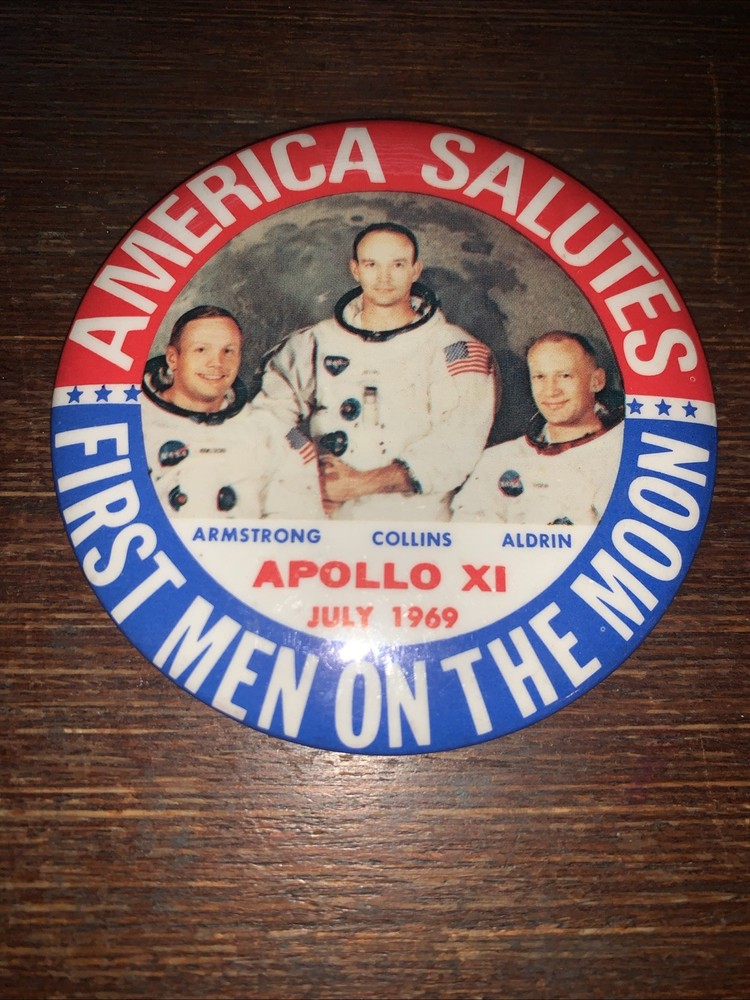 First Men On The Moon 3.5 Inch Pinback Button Apollo XI