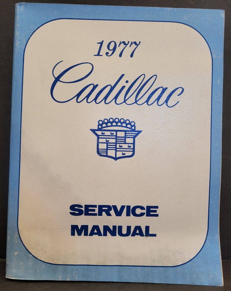 1977 Cadillac Service Manual