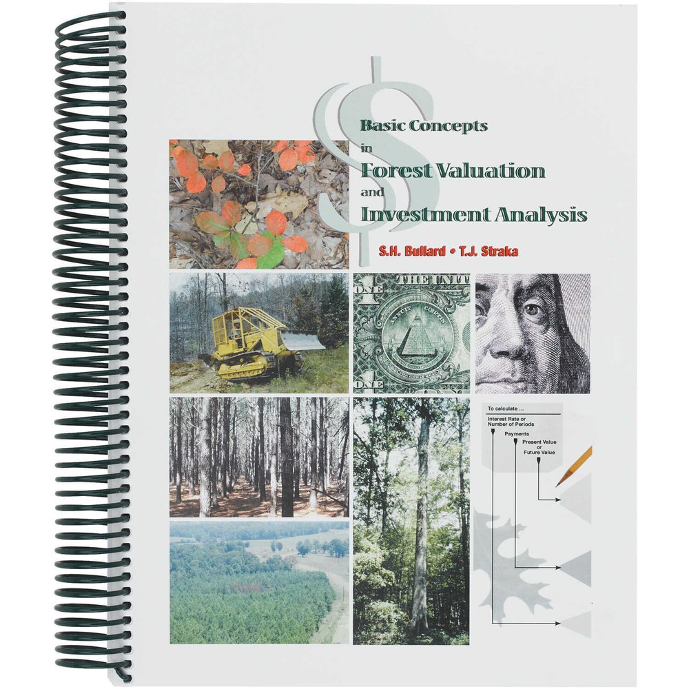 Forest Valuation and Investment Analysis