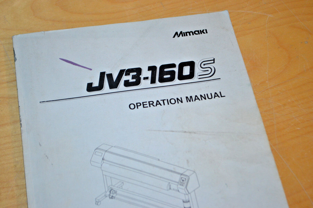 Mimaki ~ JV3-160S ~ Color Inkjet Plotter ~ OPERATION MANUAL ~ Original ~ (D)