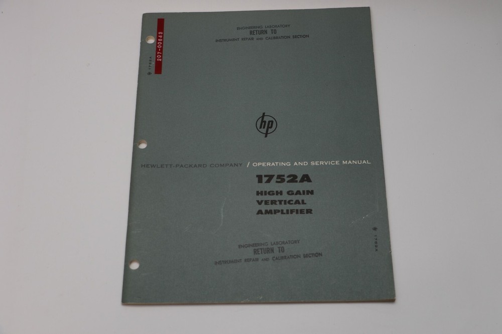 HP 1752A High Gain Vertical Amplifier OPERATING & SERVICE MANUAL