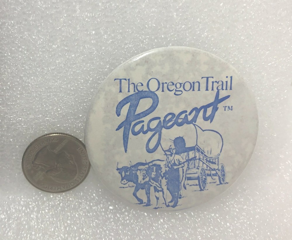 The Oregon Trail Pageant Pin