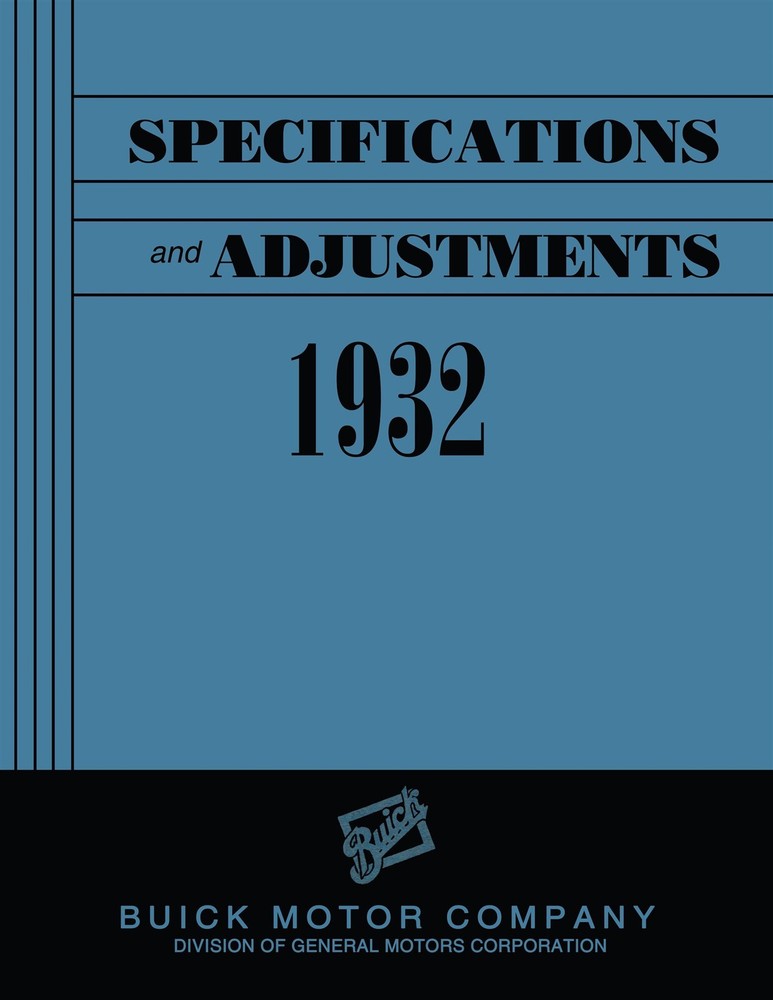 1932 Buick Specifications and Adjustments